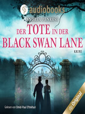 cover image of Der Tote in der Black Swan Lane--Ein Fall für Wrexford and Sloane, Band 1